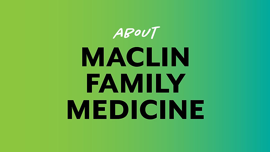 About Maclin Family Medicine